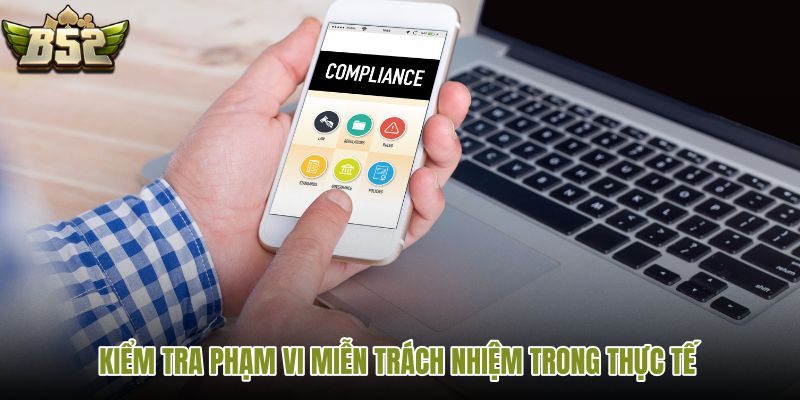kiem-tra-pham-vi-mien-trach-nhiem-trong-thuc-te kiem-tra-pham-vi-mien-trach-nhiem-trong-thuc-te